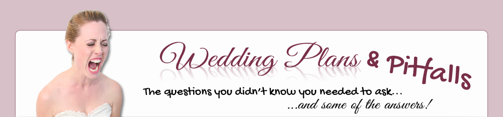 Wedding Plans & Pitfalls